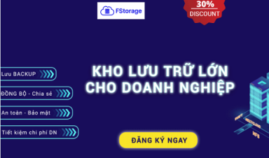 FStorage – Giải pháp lưu trữ cho các doanh nghiệp mô hình SMEs