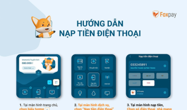 Nhanh tay bắt trọn hàng ngàn deal tốt từ Ví điện tử Foxpay đến hết tháng 7